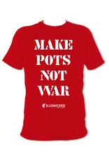 Make Pots Not War T-Shirt