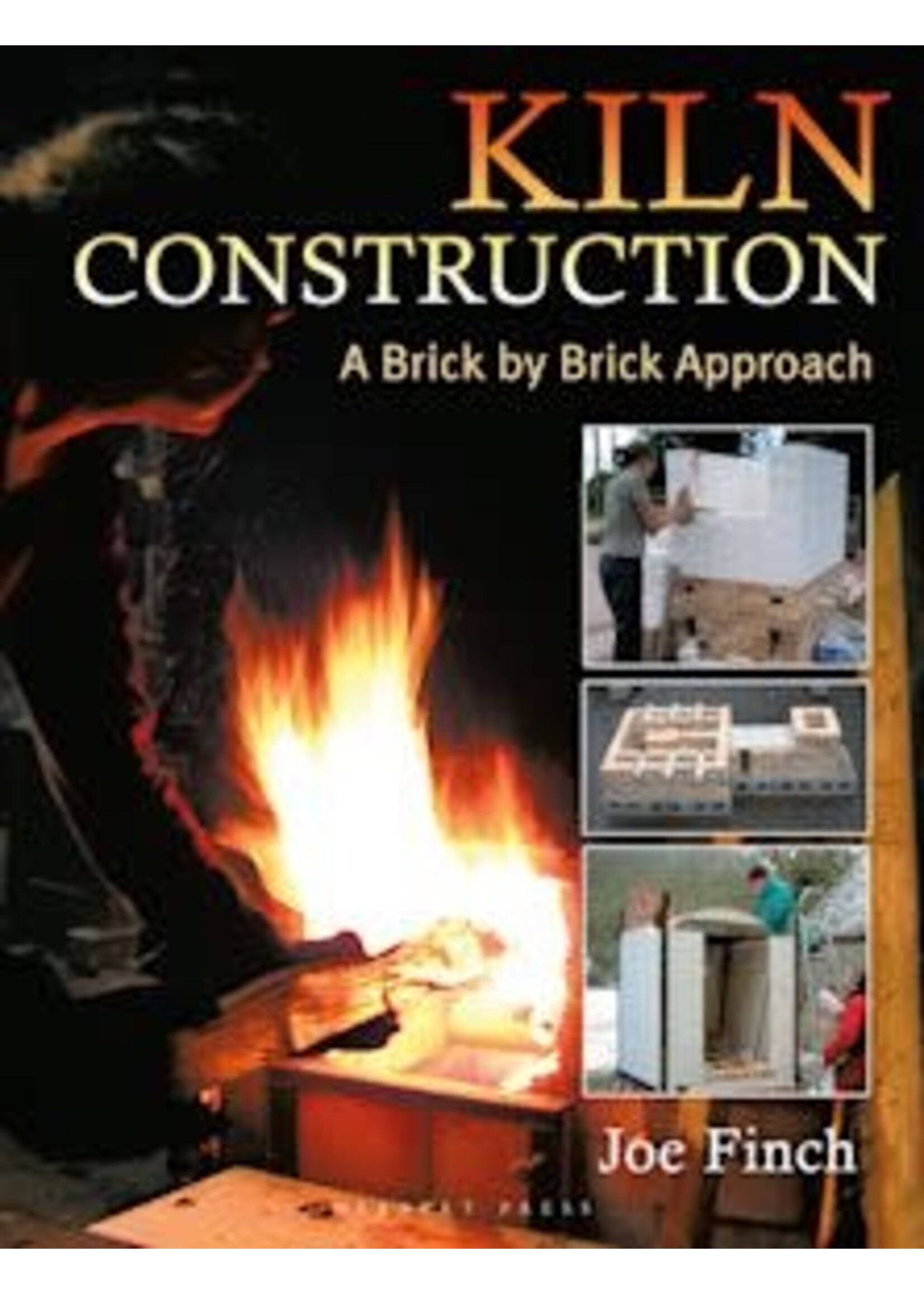 Kiln Construction By Joe Finch
