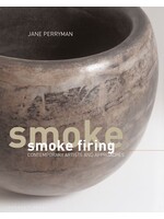 Smoke Firing: Contemporary Artists and Approaches