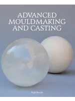 Crowood Press Advanced Mouldmaking and Casting