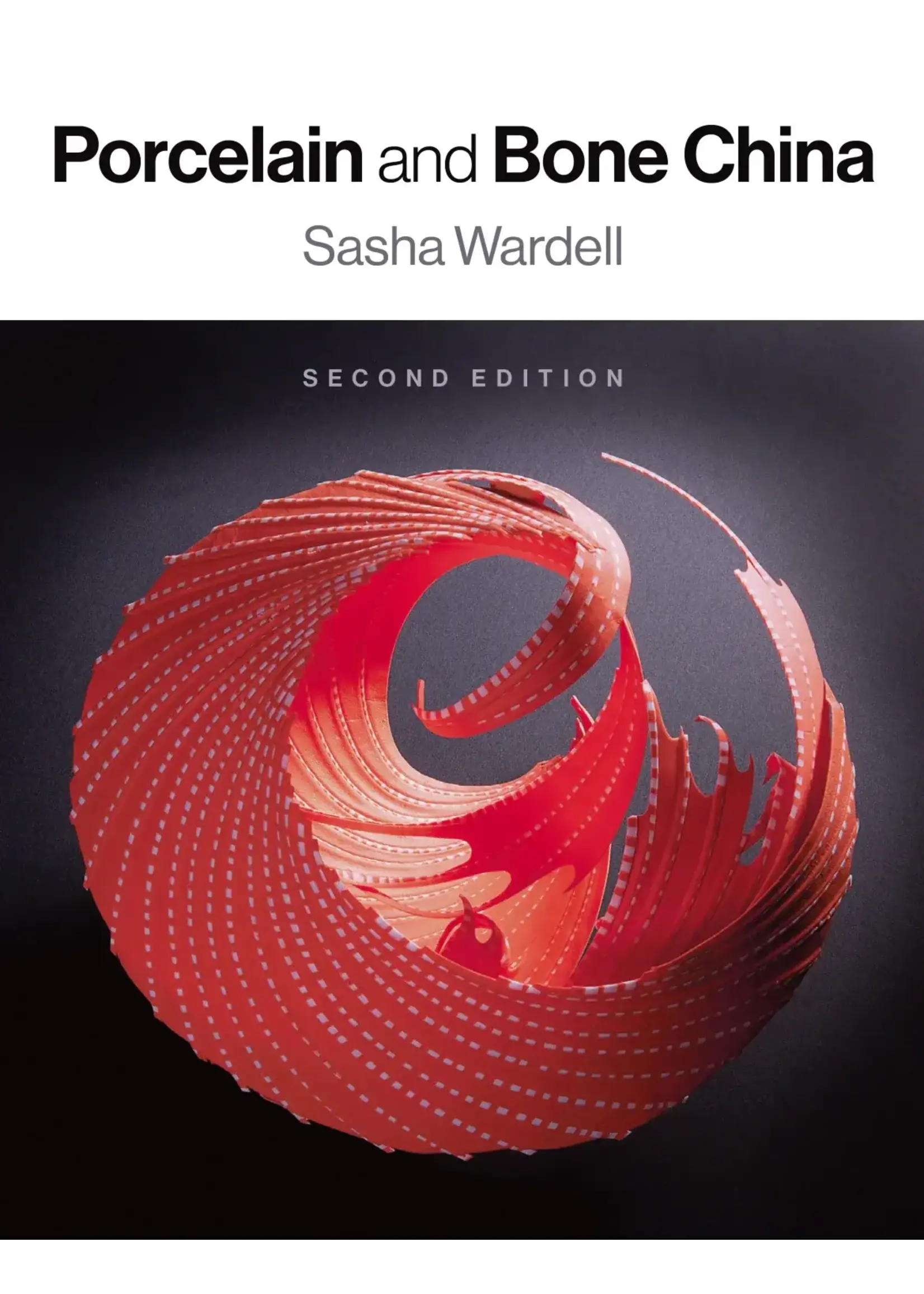 Crowood Press Porcelain and Bone China