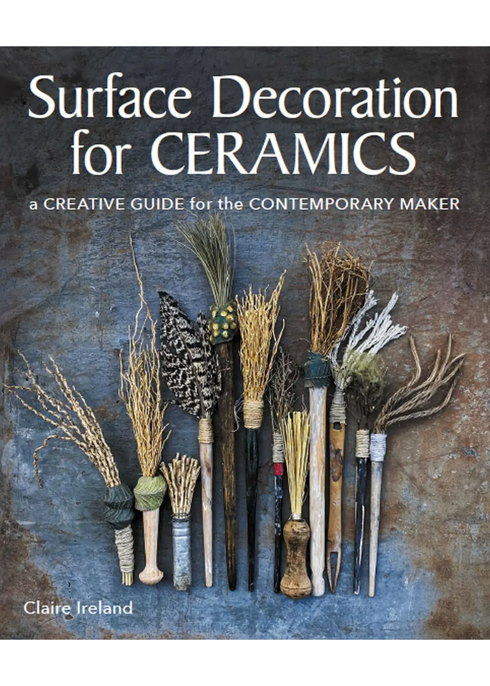 Crowood Press Surface Decoration for Ceramics