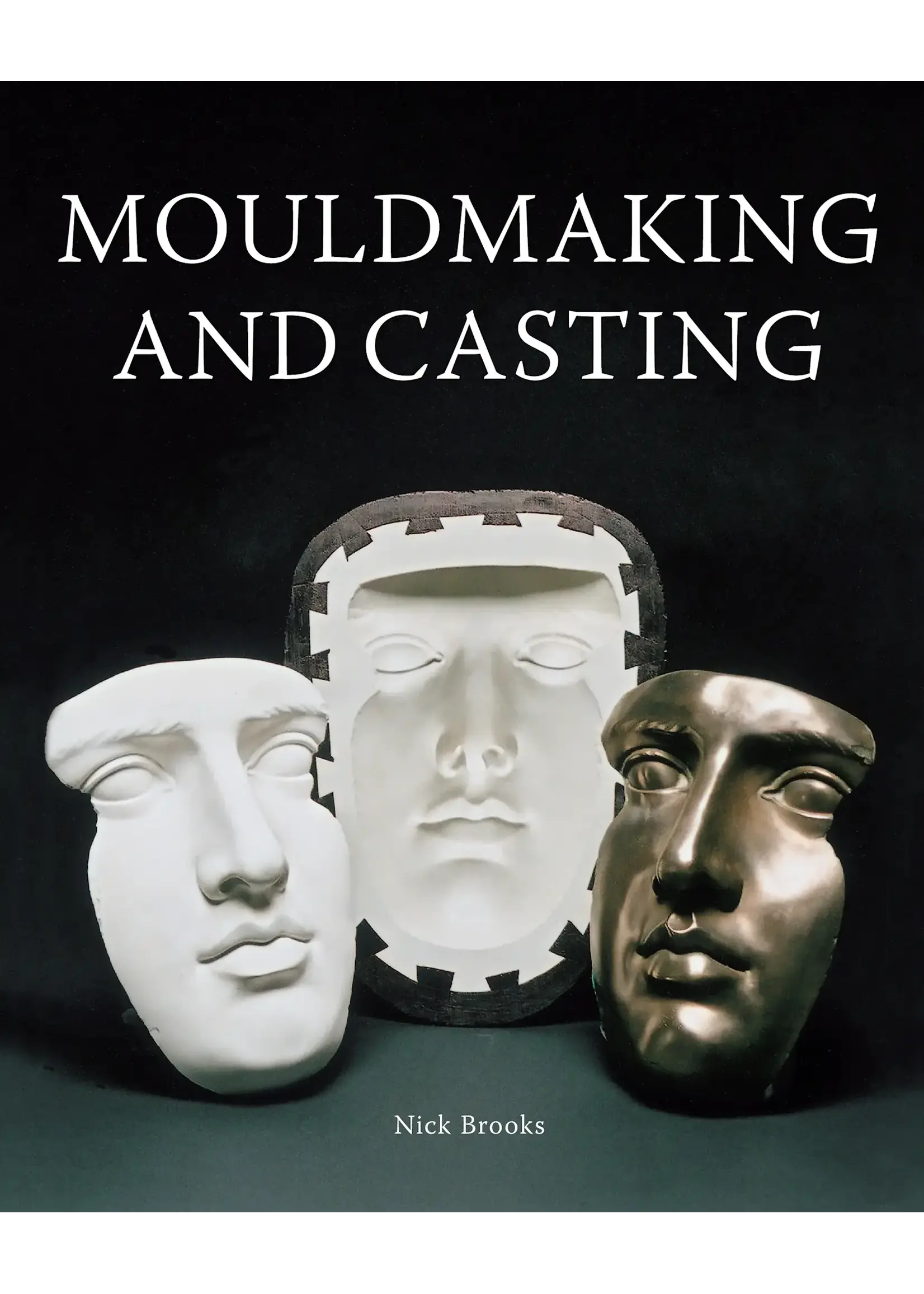 Crowood Press MouldMaking and Casting