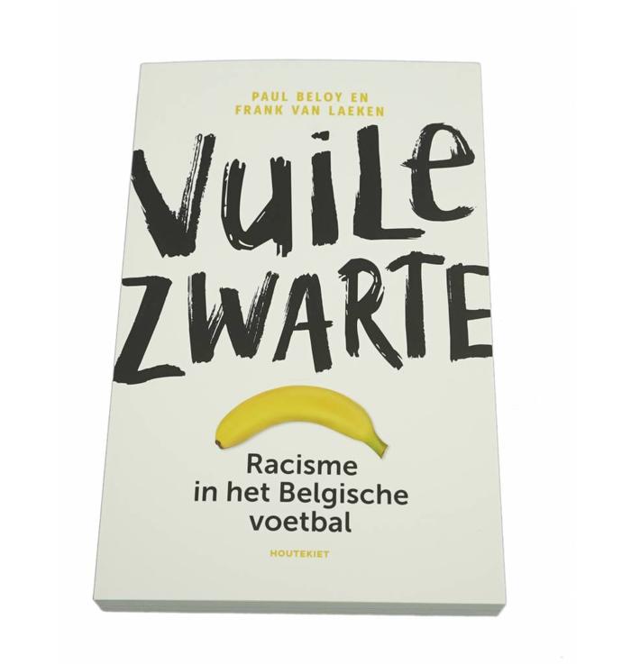 Vuile Zwarte - Racisme in het Belgische voetbal