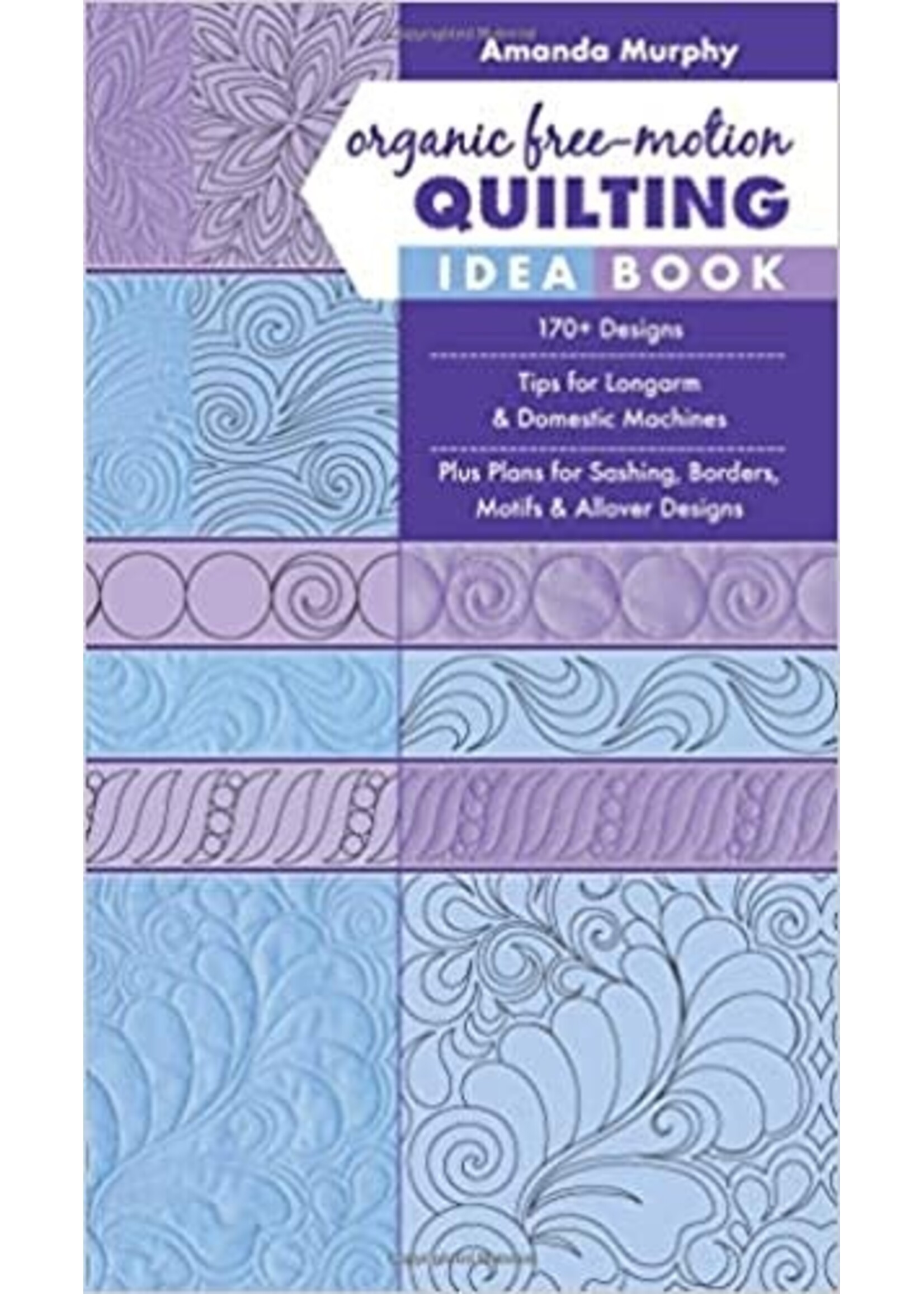 Boek - Amanda Murphy - Organic Free-Motion Quilting