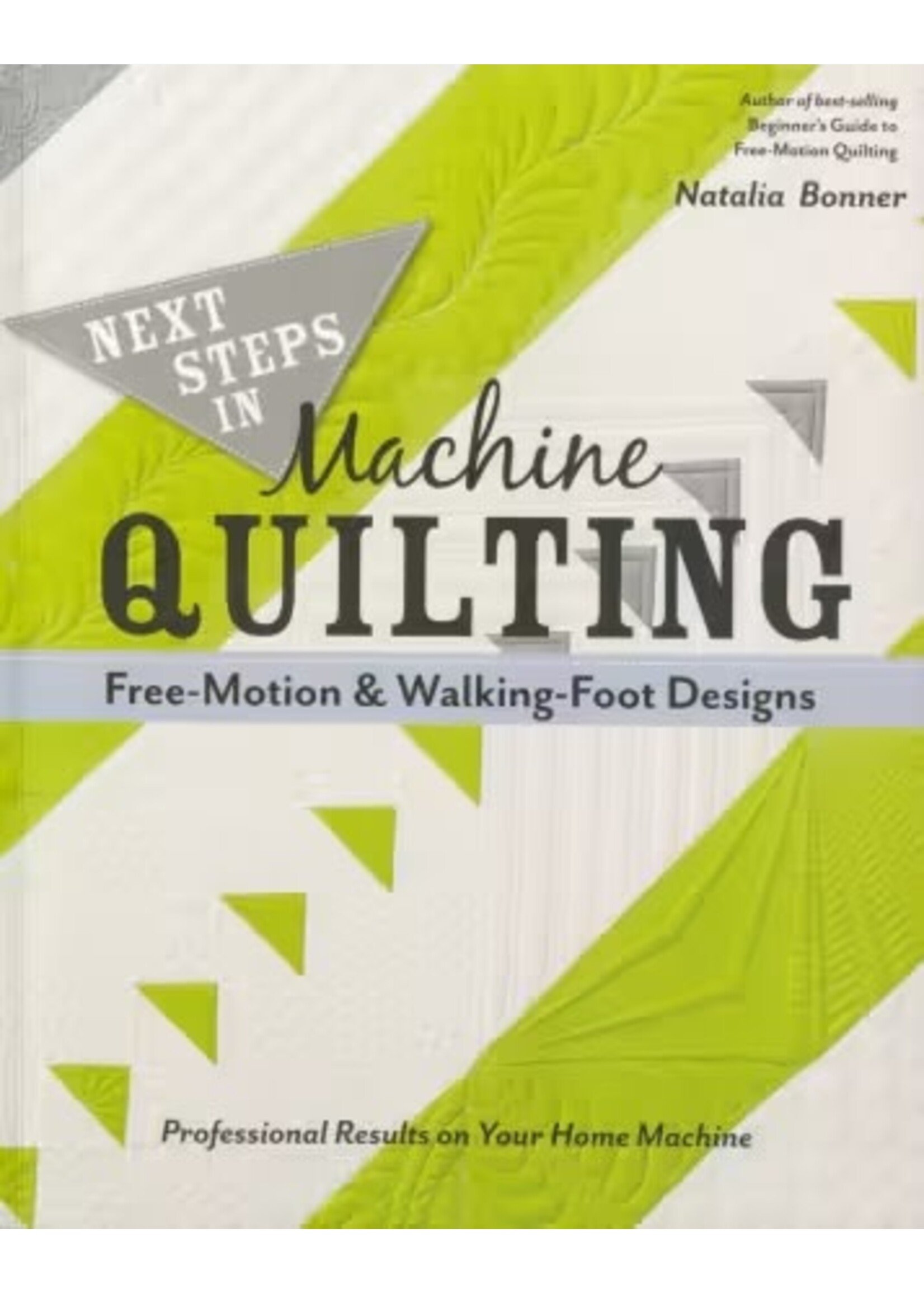 Boek - Natalia Bonner - Next Steps In Machine Quilting