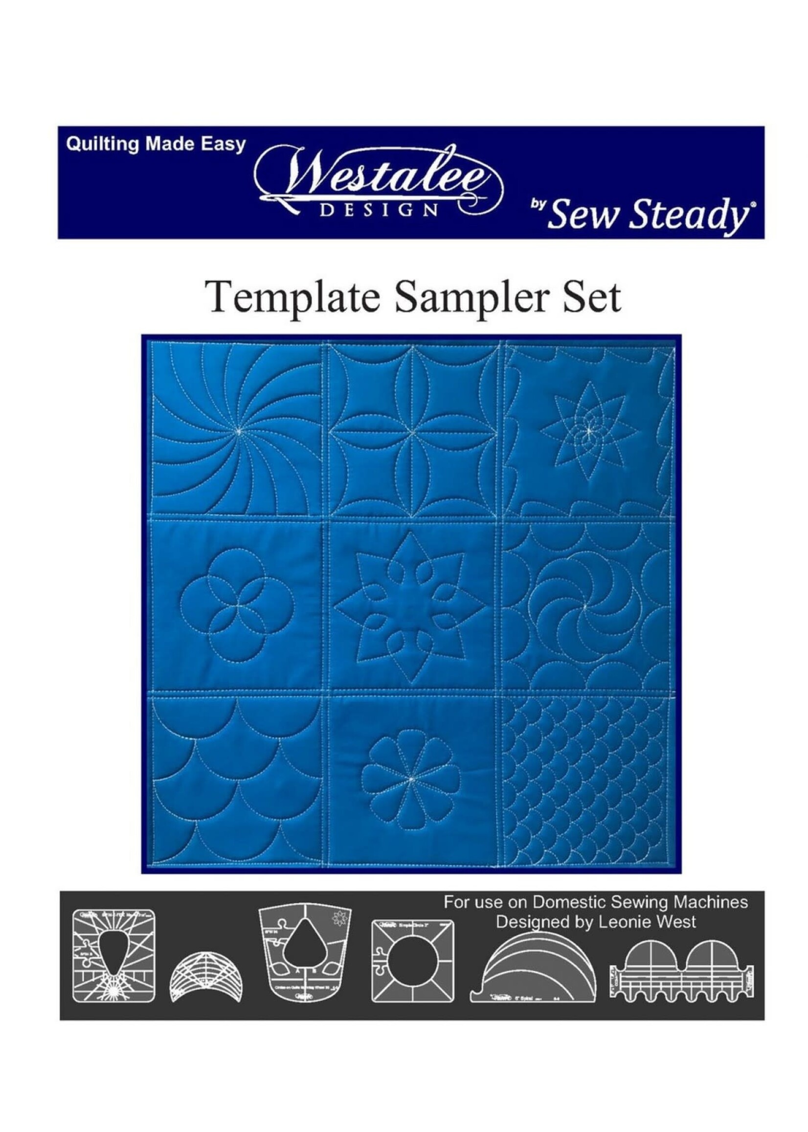 Westalee by Sew Steady Quiltliniaal - Template Sampler Set - High Shank