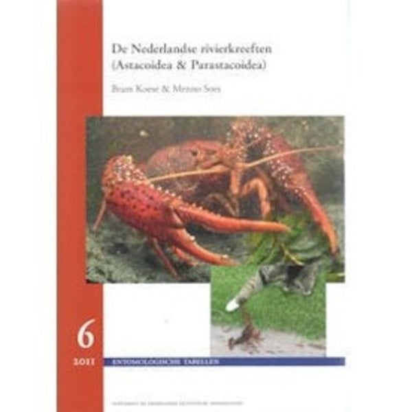  De Nederlandse Rivierkreeften (Astacoidea en Parastacoidea)