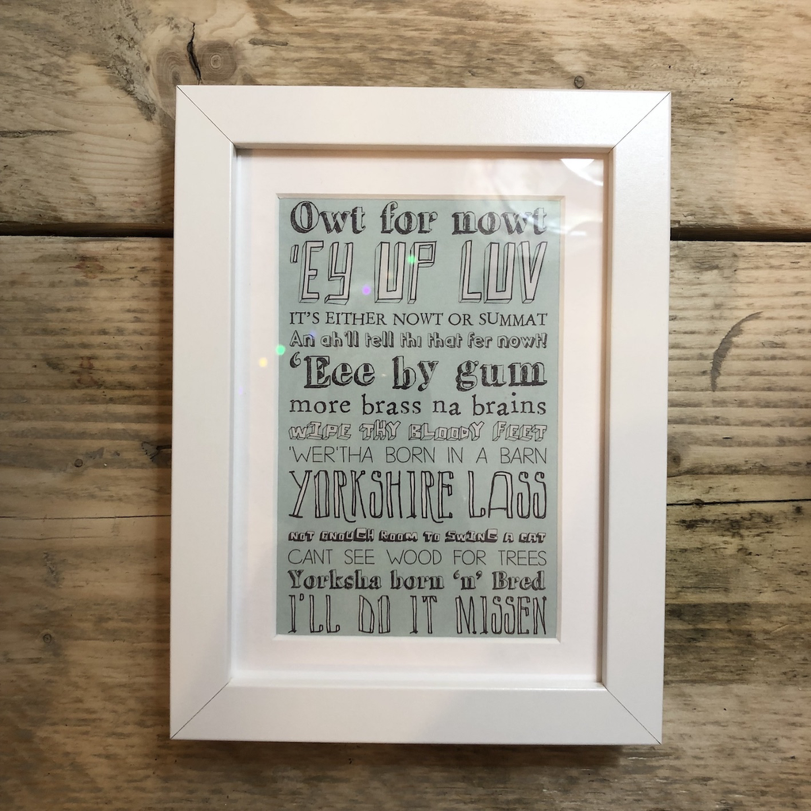 Homebird Art Small Print Homebird Designed Yorkshire Lass slang 20.5x 15.5cm frame