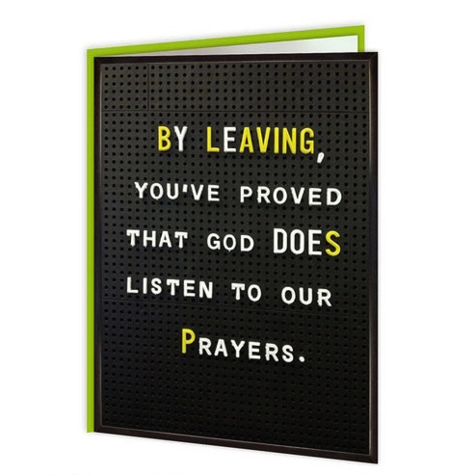 God Does Listen to our Prayers Card