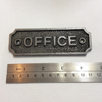 IRON RANGE Plaque 'OFFICE' Antique Iron Inverted corners