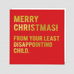 Redback Cards Least Disappointing Child Christmas Card