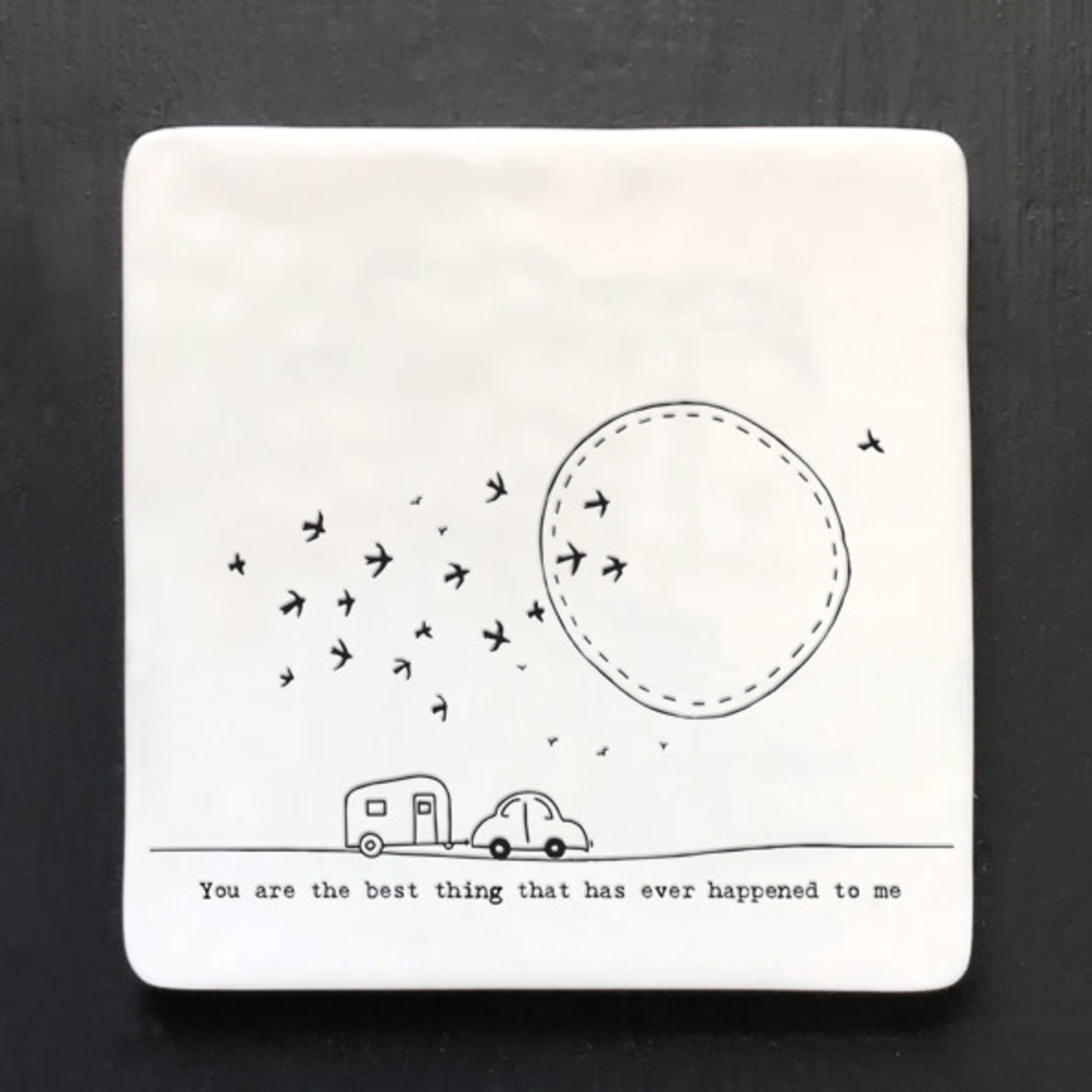 East of India You Are The Best Thing-Porcelain Square Coaster