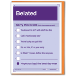 WORDY CARDS Funny Belated (Form) Card