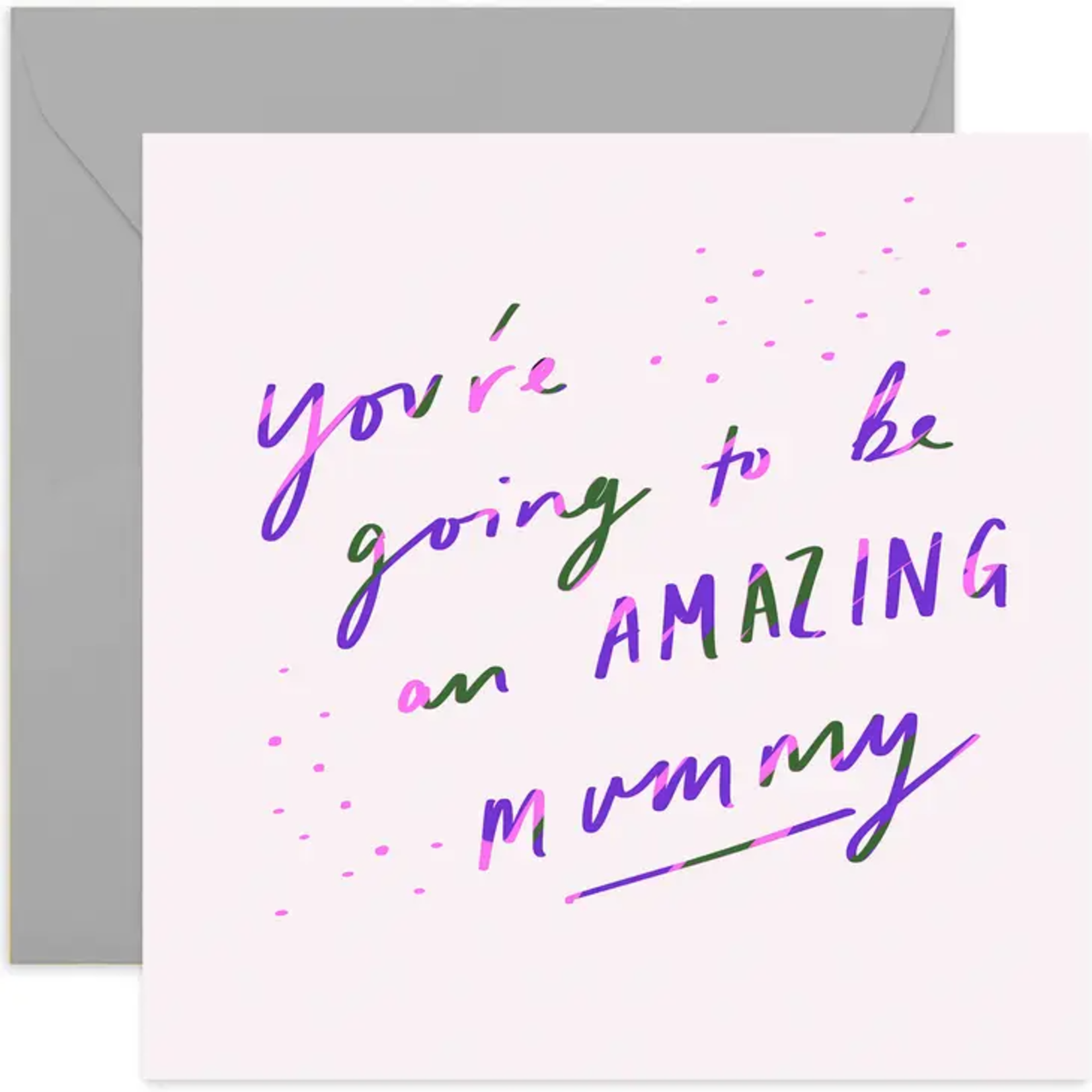 OLD ENGLISH CO. You're Going to be an Amazing Mummy Card