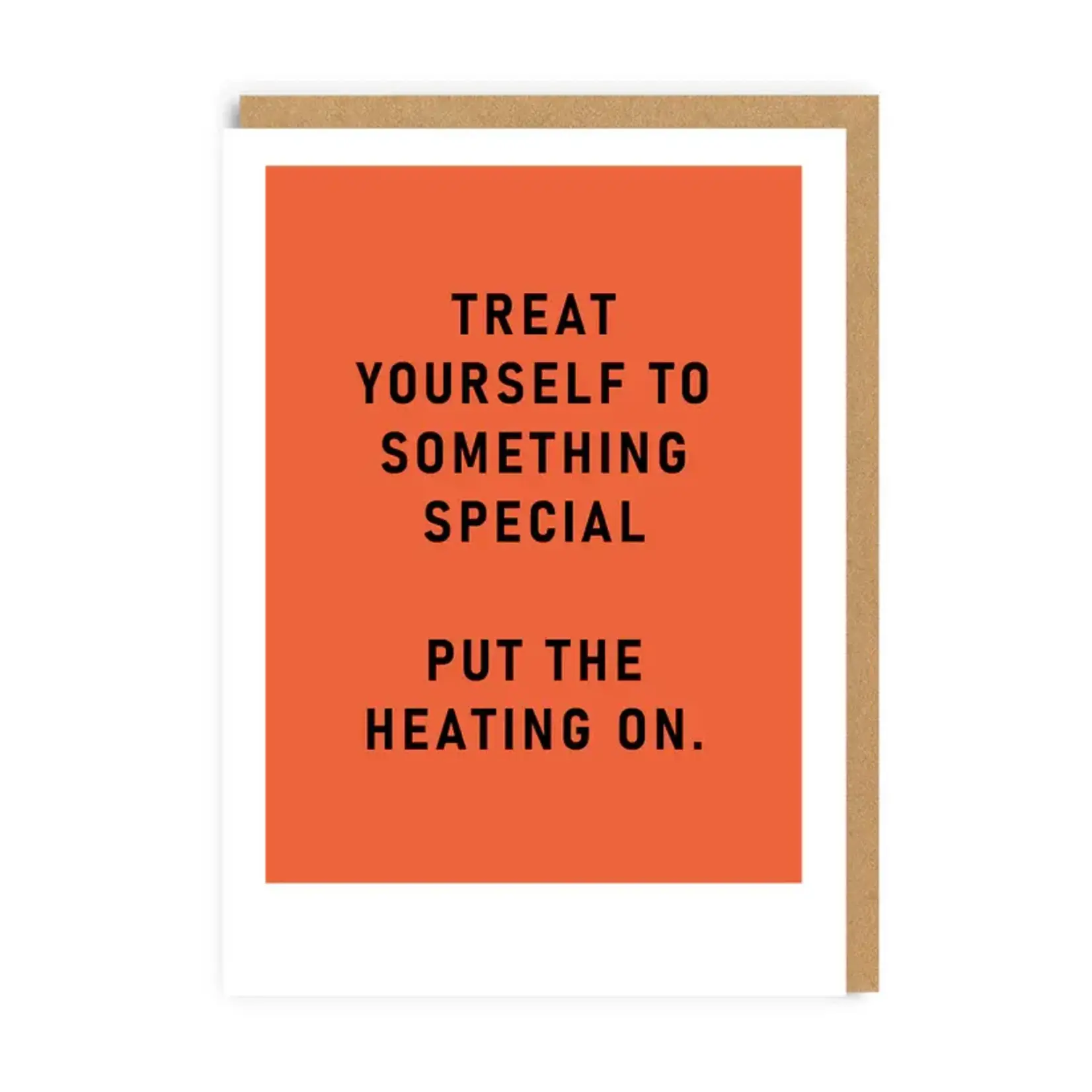 Ohh Deer Treat Yourself Central Heating Greeting Card