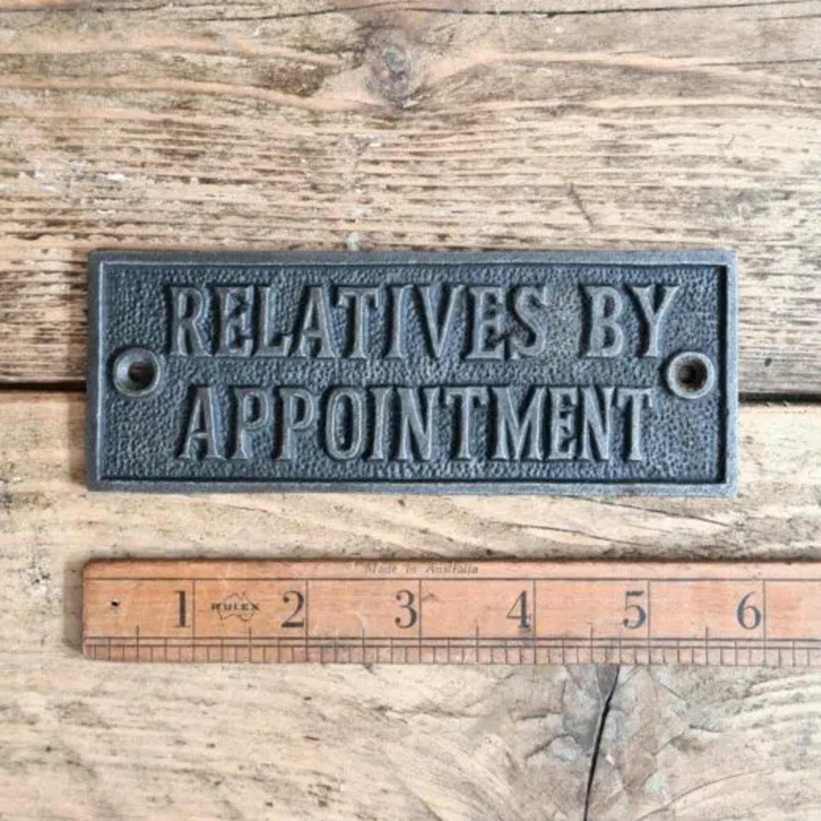 IRON RANGE Plaque RELATIVES BY APPOINTMENT Cast Antique Iron 55 x 150mm