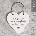 East of India Little Hanging heart sign-You are the mum