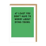 Ohh Deer Dying Young Birthday Card