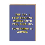 Ohh Deer Sharing Memes Greeting Card