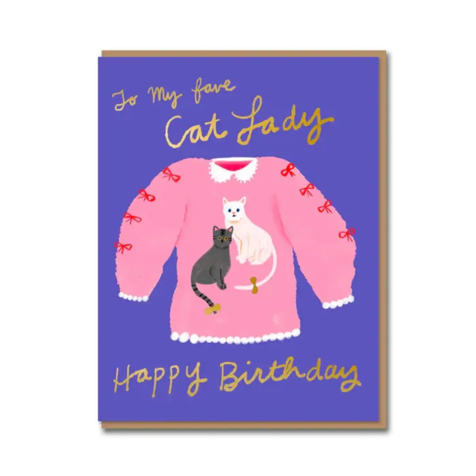 All The Ways To Say Cat Lady Birthday Card