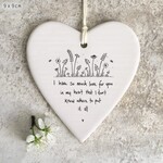 East of India Porcelain Hanging Heart Have so much love for you