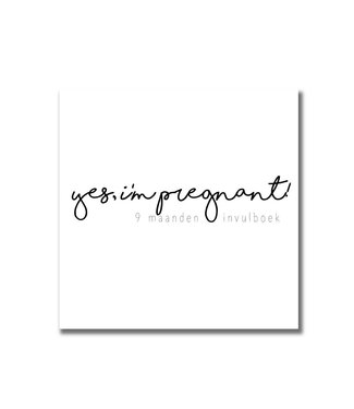 Creations Of Happiness 9 maanden invulboek | Yes, i'm pregnant