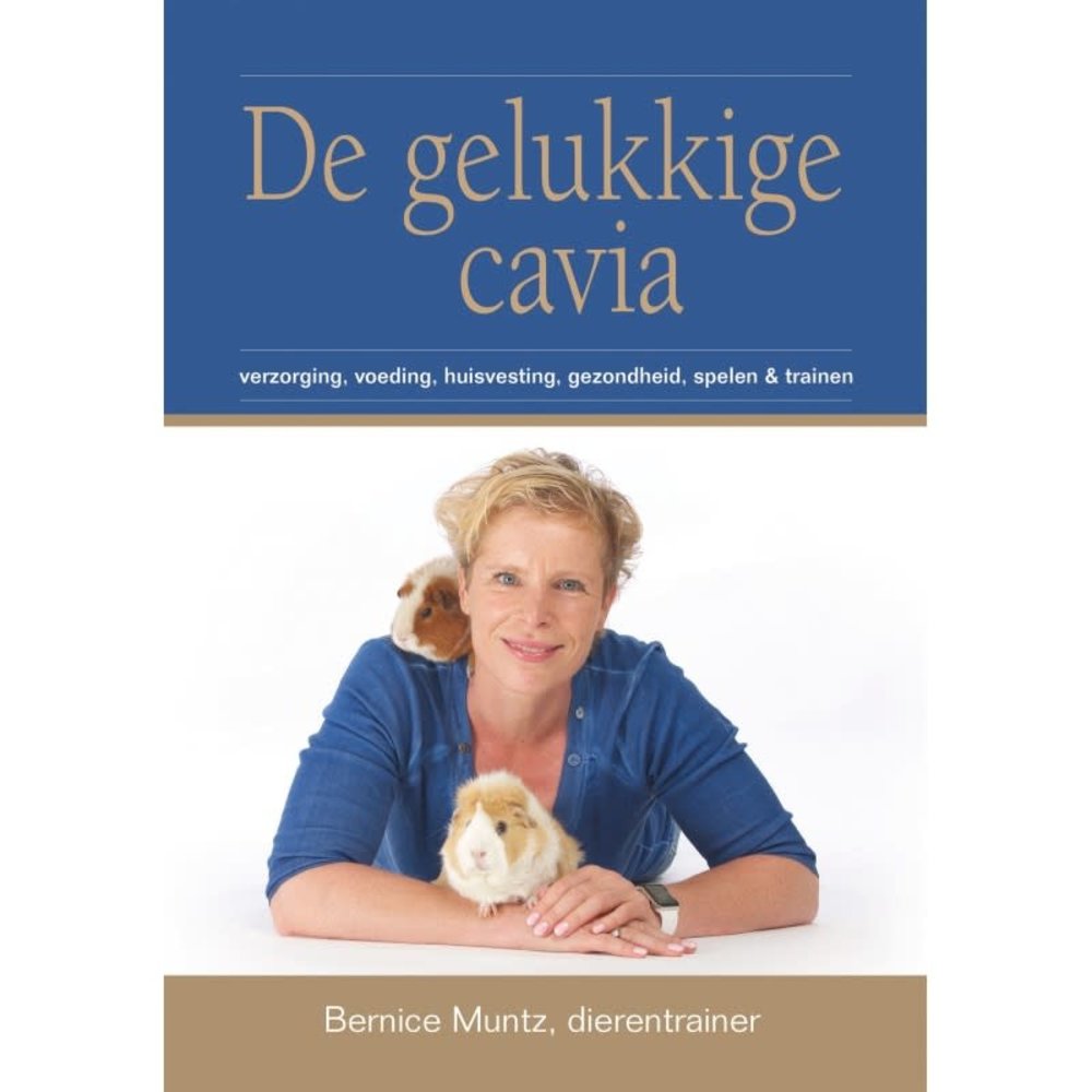 Boek - De gelukkige cavia - Bernice Muntz Boek - De gelukkige cavia - Bernice Muntz