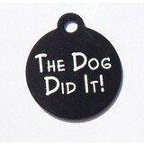 IMARC Kattenpenning – Rond – The Dog Did It!– Zwart - Klein Ø2 cm