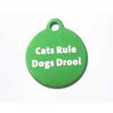 IMARC Kattenpenning – Rond – Cats Rule Dogs Drool– Groen - Klein Ø2 cm