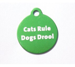 IMARC Kattenpenning – Rond – Cats Rule Dogs Drool– Groen - Klein Ø2 cm