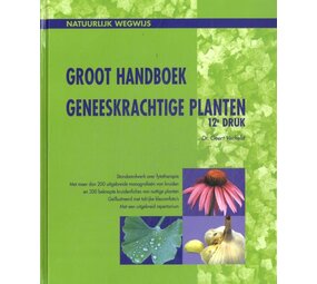 Boek - Groot handboek geneeskrachtige planten Boek - Groot handboek geneeskrachtige planten
