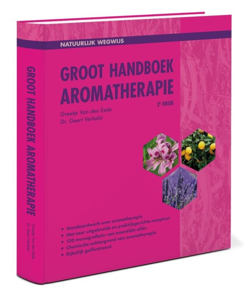 Boek - Groot Handboek Aromatherapie - Greetje van den Eede