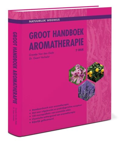 Boek - Groot Handboek Aromatherapie - Greetje van den Eede