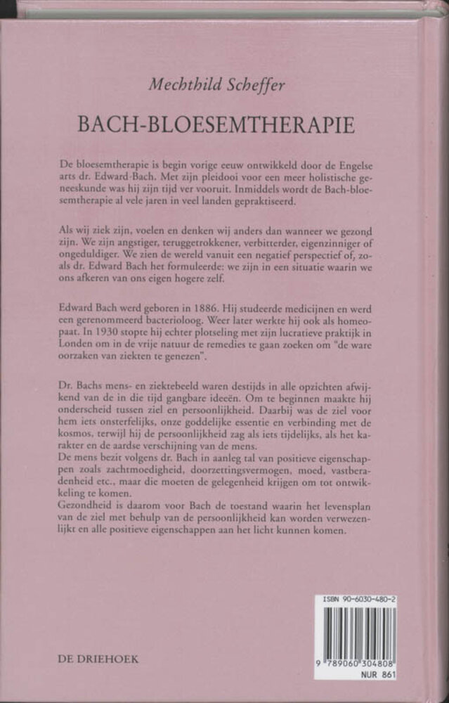 Boek - Bachbloesemtherapie theorie en praktijk Boek - Bachbloesemtherapie theorie en praktijk