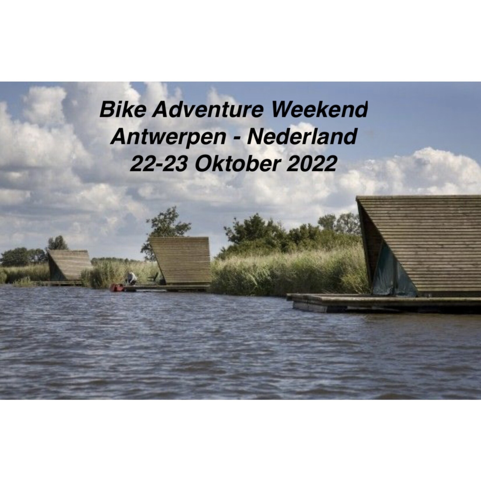 Bike Adventure Weekend Antwerpen - Nederland 2022