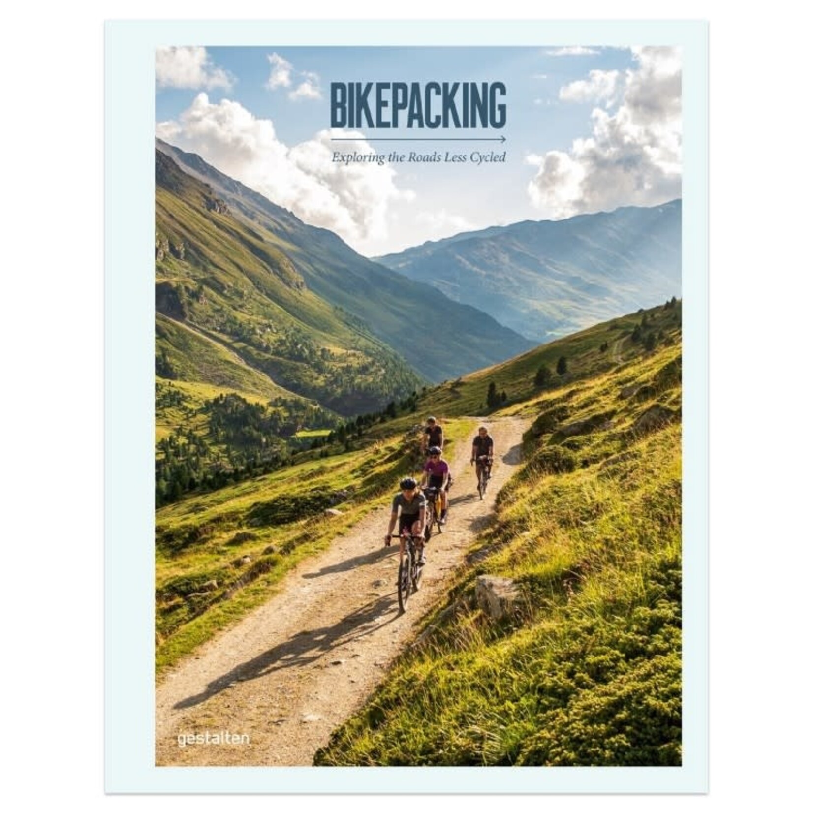 Bikepacking Exploring the Roads Less Cycled