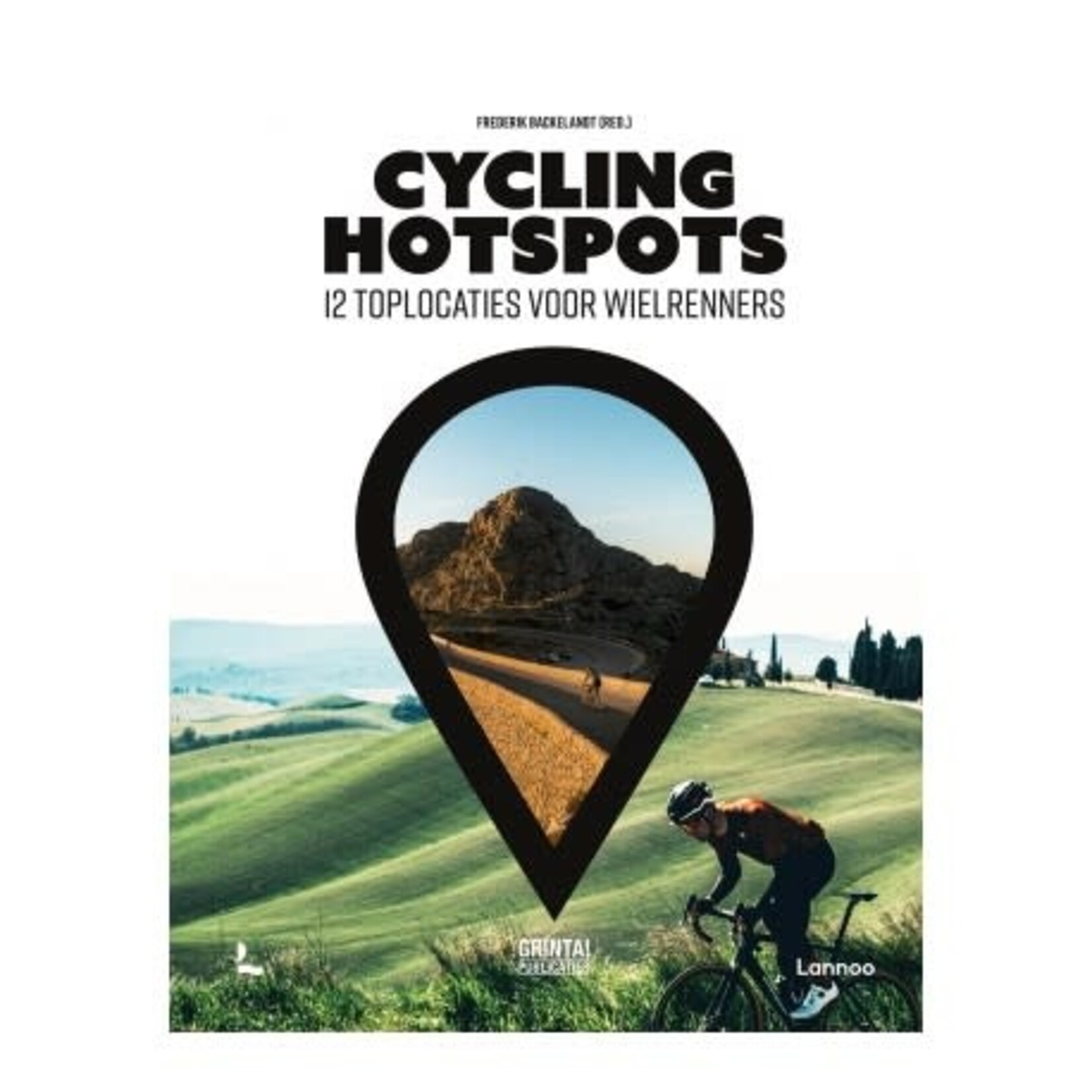 Cycling Hotspots 12 toplocaties voor wielrenners