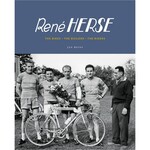 René Herse René Herse, The Bikes The Builder The Riders