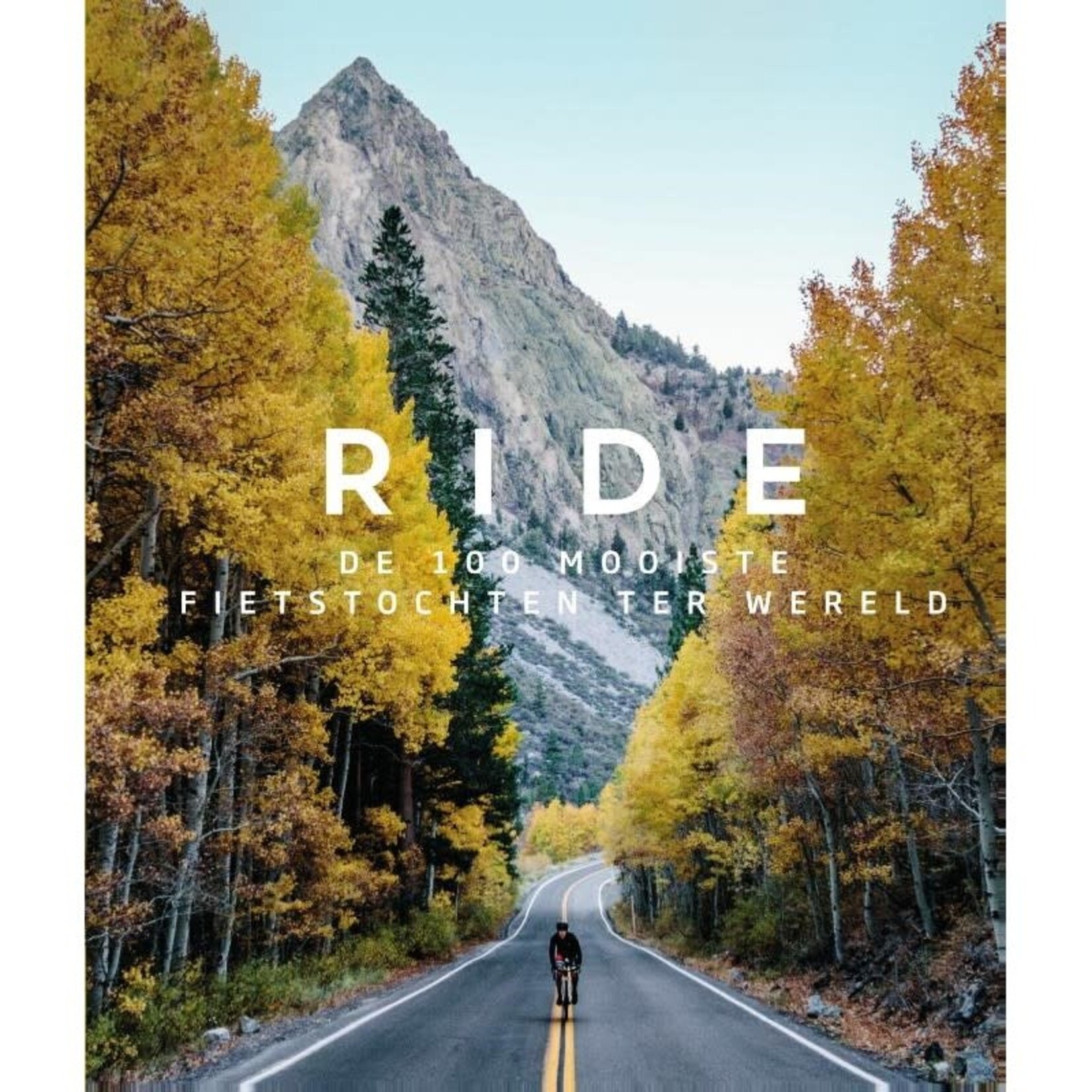 RIDE De 100 mooiste fietstochten ter wereld