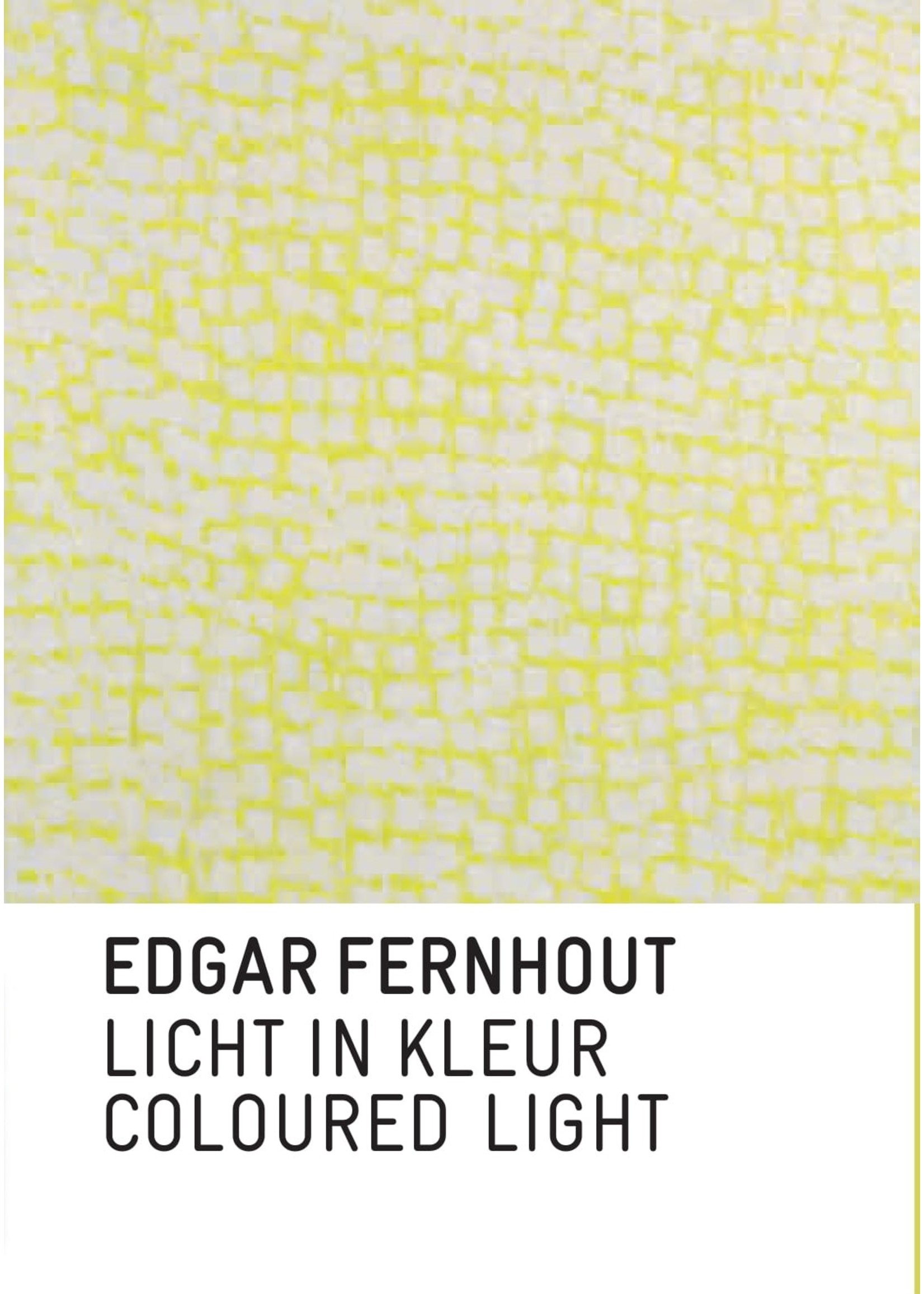 Edgar Fernhout 'Licht in kleur'