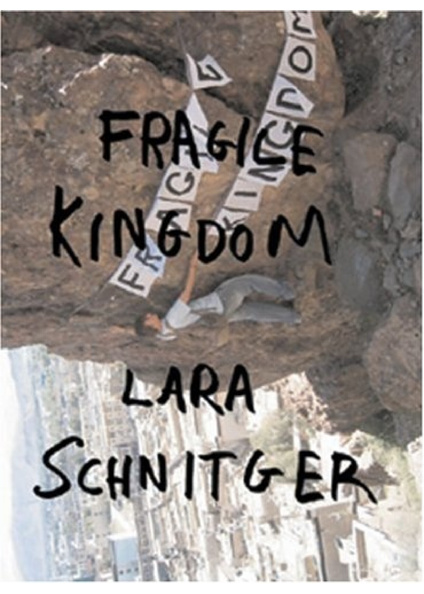 Buch Lara Schnitger Fragile Kingdom