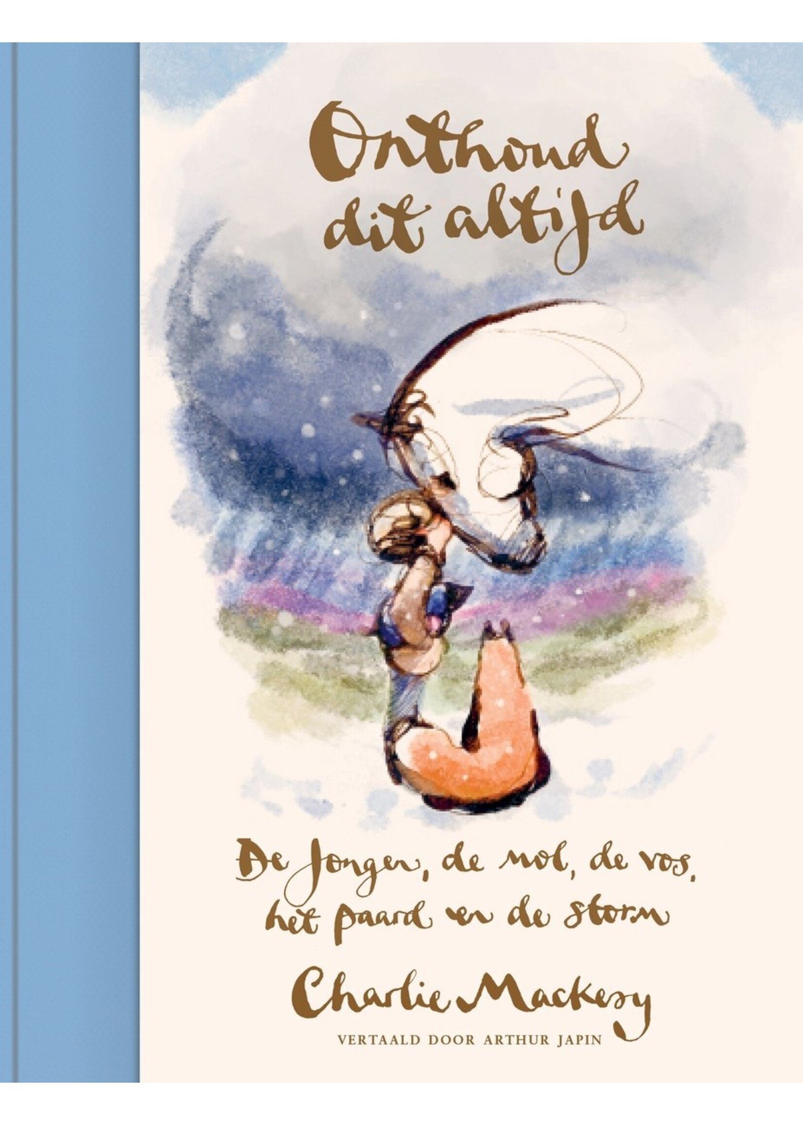 "Onthoud dit altijd" van Charlie Mackesy en Arthur Japin