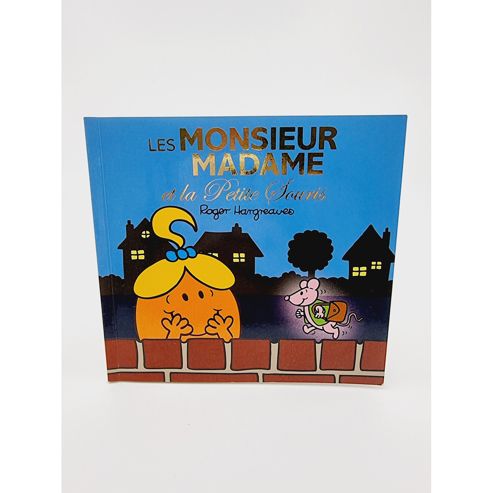 Hachette Jeunesse Livre - Les Monsieur Madame et la Petite Souris