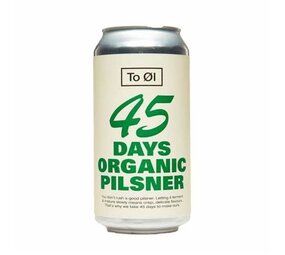 To Ol 45 Days Organic Pilsner To Ol 45 Days Organic Pilsner