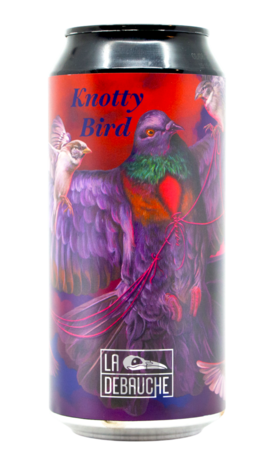 La Debauche La Debauche - Knotty Bird 44Cl