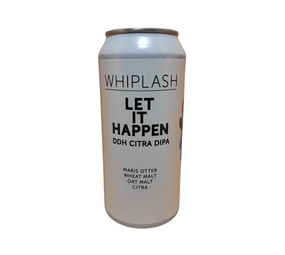 WHIPLASH Let It Happen 44cl