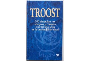 Troost' Leven & Dood