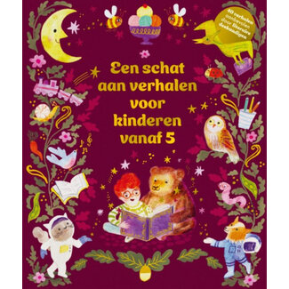 Een schat aan verhalen voor kinderen vanaf 5 jaar