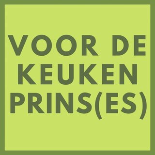 Voor de keukenprins(es)